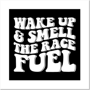 Wake Up And Smell The Race Fuel/ Womens Race Shirt/ Motocross Shirt/ Moto Shirt/ Motocross Apparel/ Racing Apparel Posters and Art